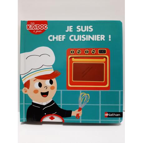 je suis chef cuisinier