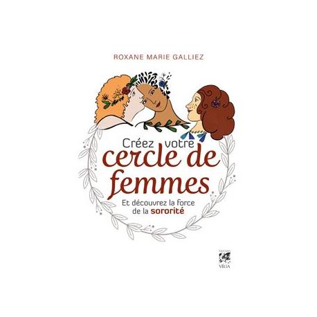 Créez votre Cercle de Femmes